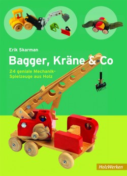 Bagger, Kräne & Co. - Erik Skarman